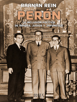 cover image of Perón. La inclusión política de árabes, judíos y japoneses